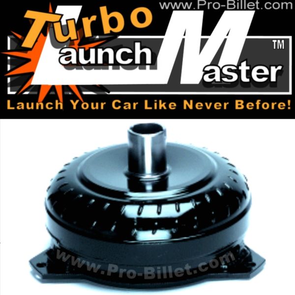 Pro-Billet Turbocharger Launch Master GM stall speed torque converters