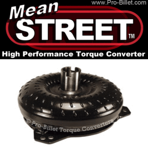 Pro-Billet Mean Street High Performance Stall Speed Torque Converter GM TH350 TH400