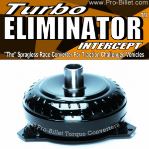 pro-billet-turbocharger-elimimnator-intercept-gm-spragless-stall-torque-converter
